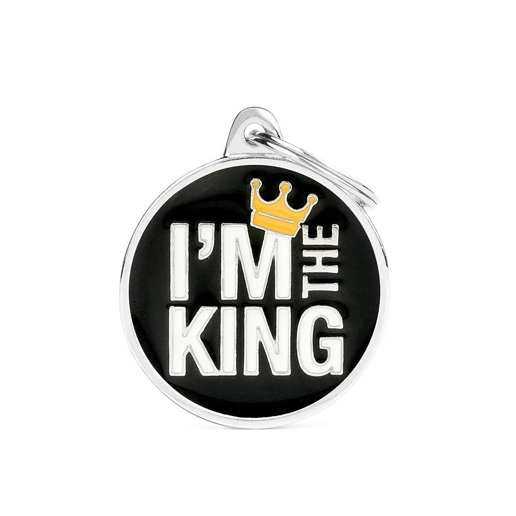 ID Tag - ID Tag Circle "I'm The King" | Personalized Cat Dog Tag